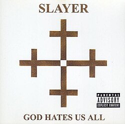 Slayer - God Hates Us All